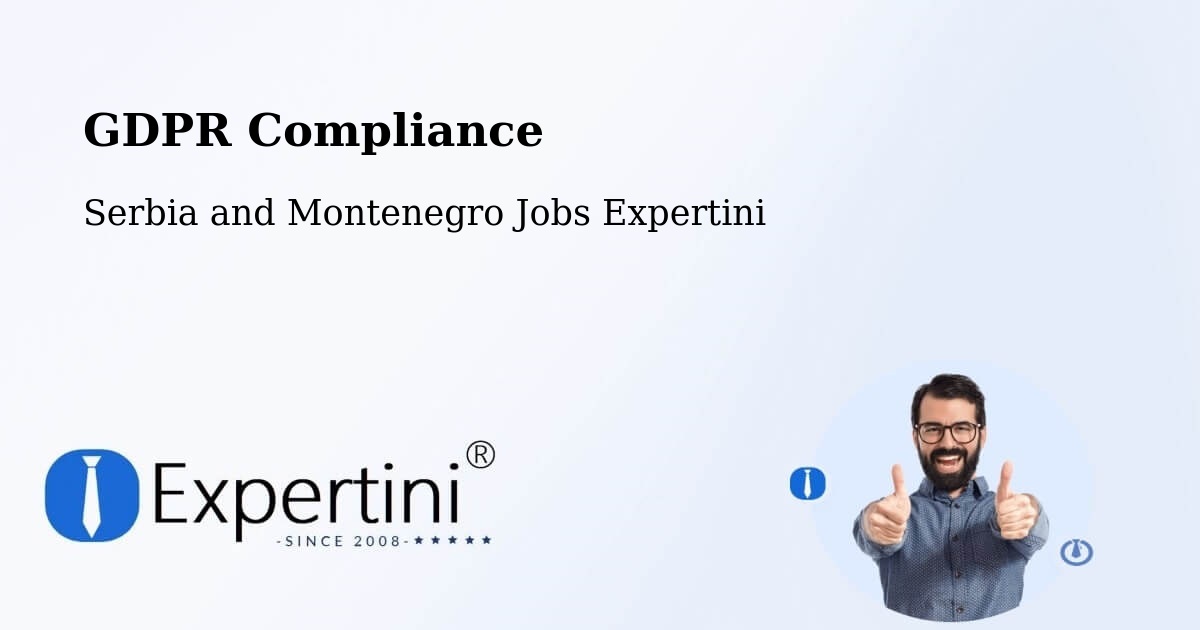EU GDPR Compliance Statement – Springhill - Serbia and Montenegro Jobs Expertini