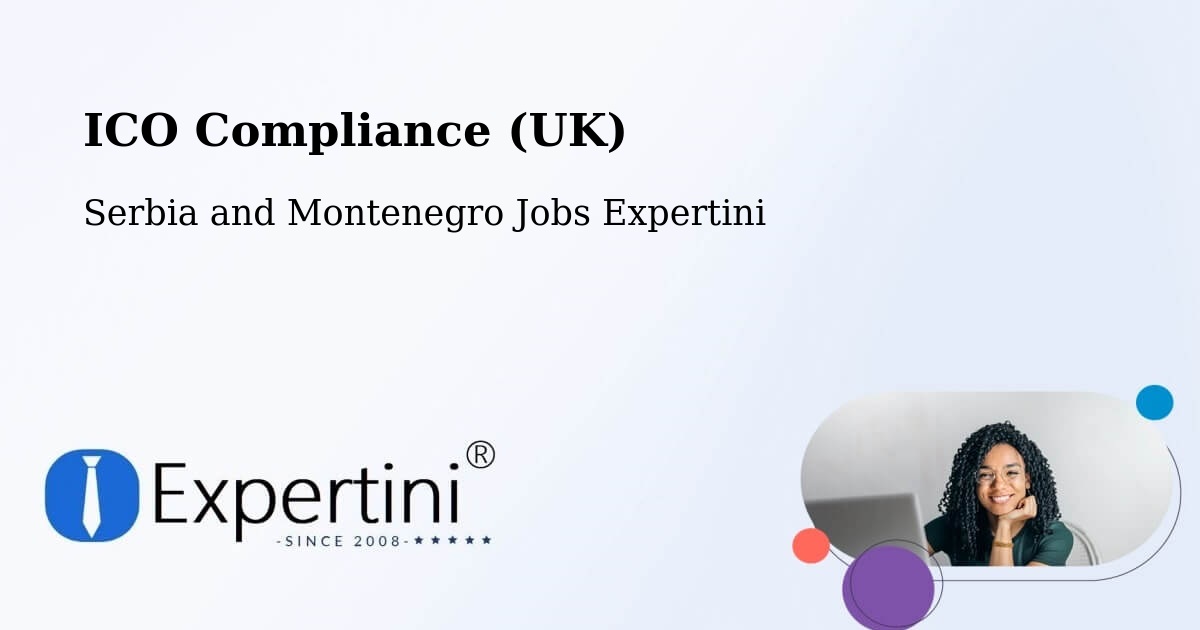 UK Data Protection & ICO Compliance – Springhill - Serbia and Montenegro Jobs Expertini