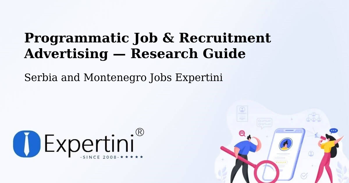 Programmatic Job & Recruitment Advertising — Research Guide – Springhill